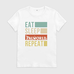 Женская футболка Eat sleep Palworld rpeat