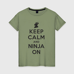 Женская футболка Keep calm and ninja on