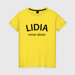 Женская футболка Lidia never alone - motto