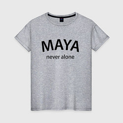 Футболка хлопковая женская Maya never alone- motto, цвет: меланж