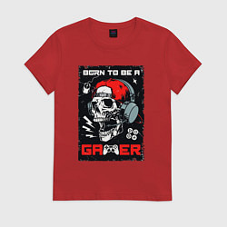 Женская футболка Born to be a gamer