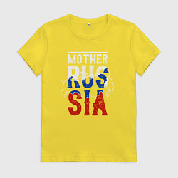 Женская футболка Мама Россия