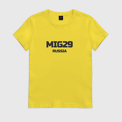 Женская футболка Mig 29 - самолет
