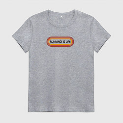 Женская футболка Бег - это жизнь