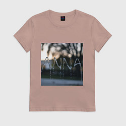 Женская футболка Имя Анна из капель дождя