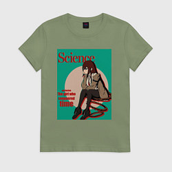 Женская футболка Курису Макисэ наука - Врата Штейна