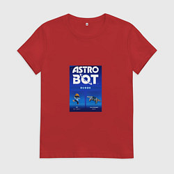 Женская футболка Astro bot play robot