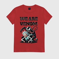 Футболка хлопковая женская Rick and slime - we are Venom, цвет: красный