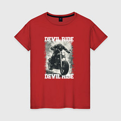 Футболка хлопковая женская Devil ride, цвет: красный