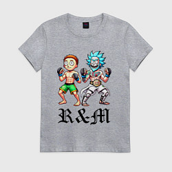 Женская футболка Rick and Morty - mixed martial arts