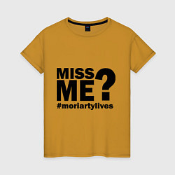 Футболка хлопковая женская Miss me? Moriarty, цвет: горчичный