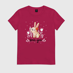 Футболка хлопковая женская Love you bunny, цвет: маджента