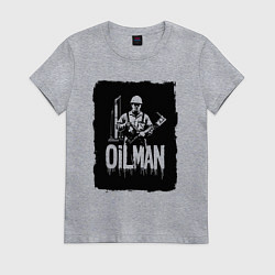 Женская футболка Нефтяник с буровой установкой