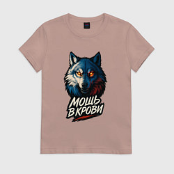 Женская футболка Мощь в крови