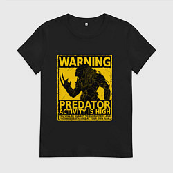 Футболка хлопковая женская Знак - высокая активность хищников, цвет: черный