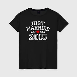 Футболка хлопковая женская Just Married 2015 Молодожены, цвет: черный