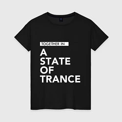 Женская футболка Together in A State of Trance