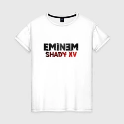 Женская футболка Eminem Shady XV