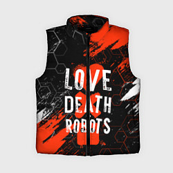 Женский жилет ЛЮБОВЬ СМЕРТЬ И РОБОТЫ СОТЫ
