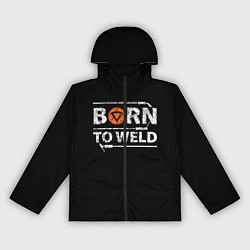 Женская ветровка Рожден для сварки